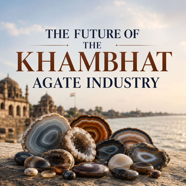 The-Future-of-the-Khambhat-Agate-Industry.